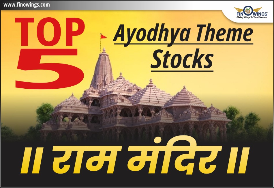 Top 5 ayodhya theme stocks ram mandir